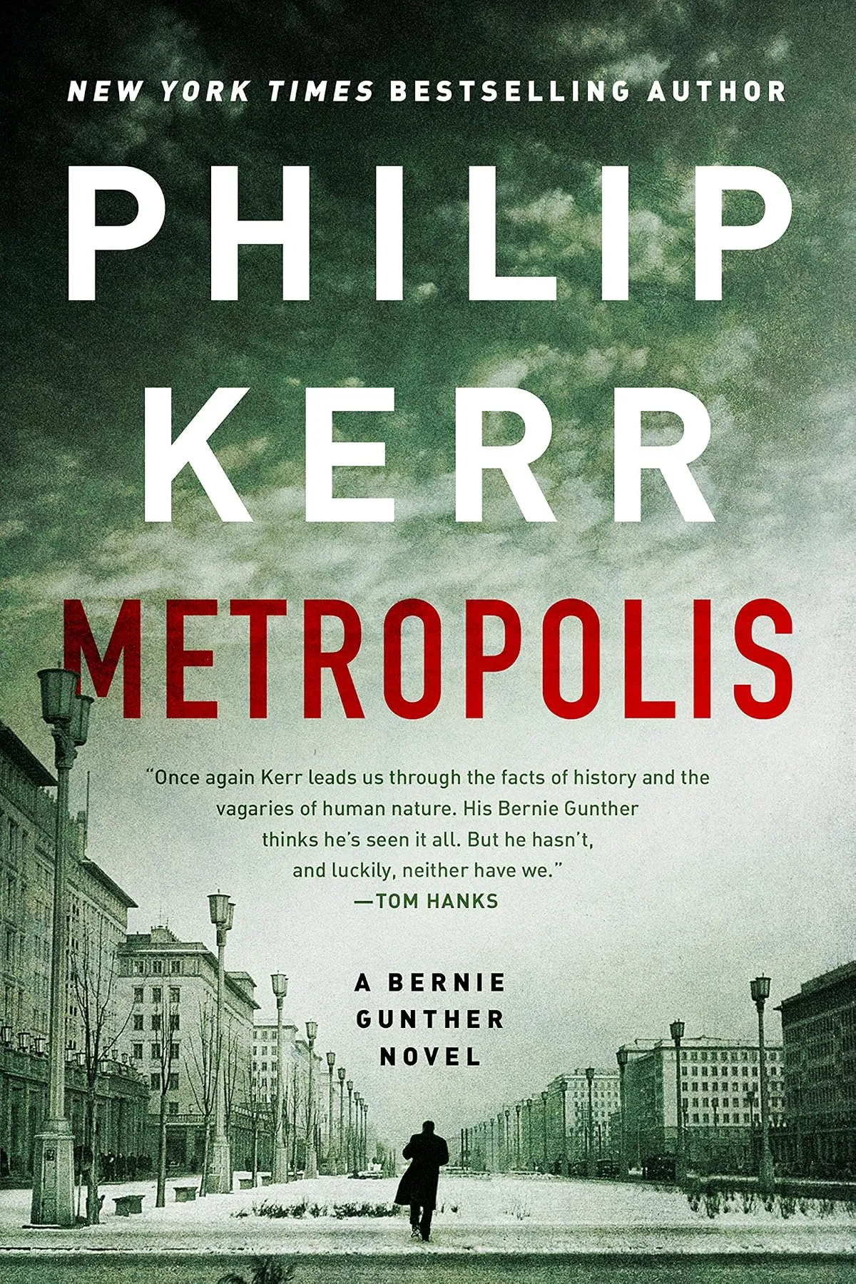 Metropolis (Bernie Gunther #14) by Philip Kerr