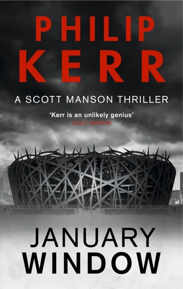 January Window (A Scott Manson Thriller #1) by Philip Kerr