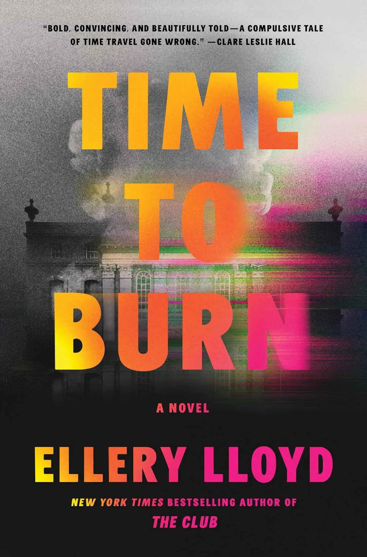 Time to Burn by Ellery Lloyd