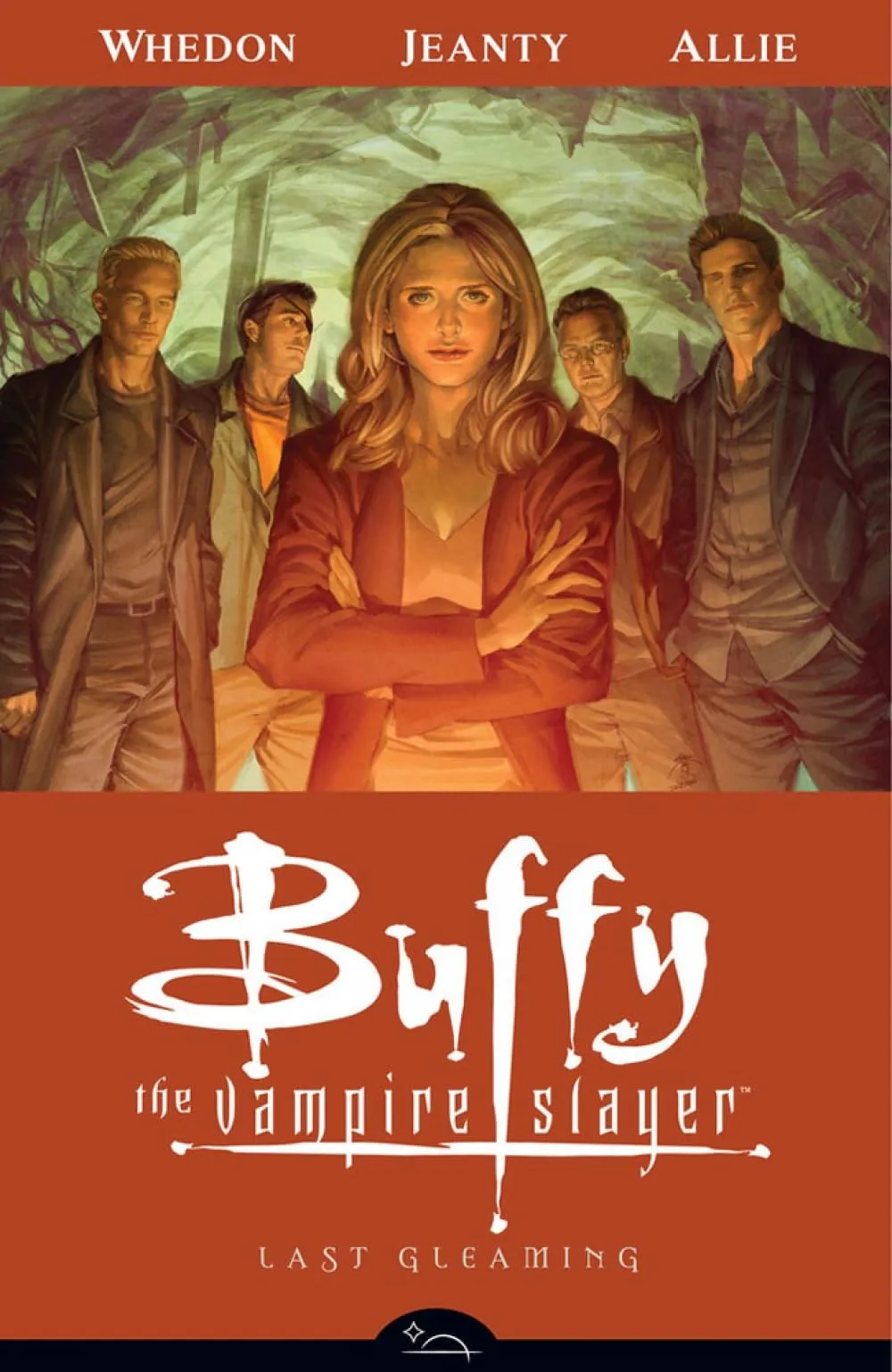 Last Gleaming: #8 (Buffy the Vampire Slayer, Season 8 (Comics) #8) by Joss Whedon, Allie Scott
