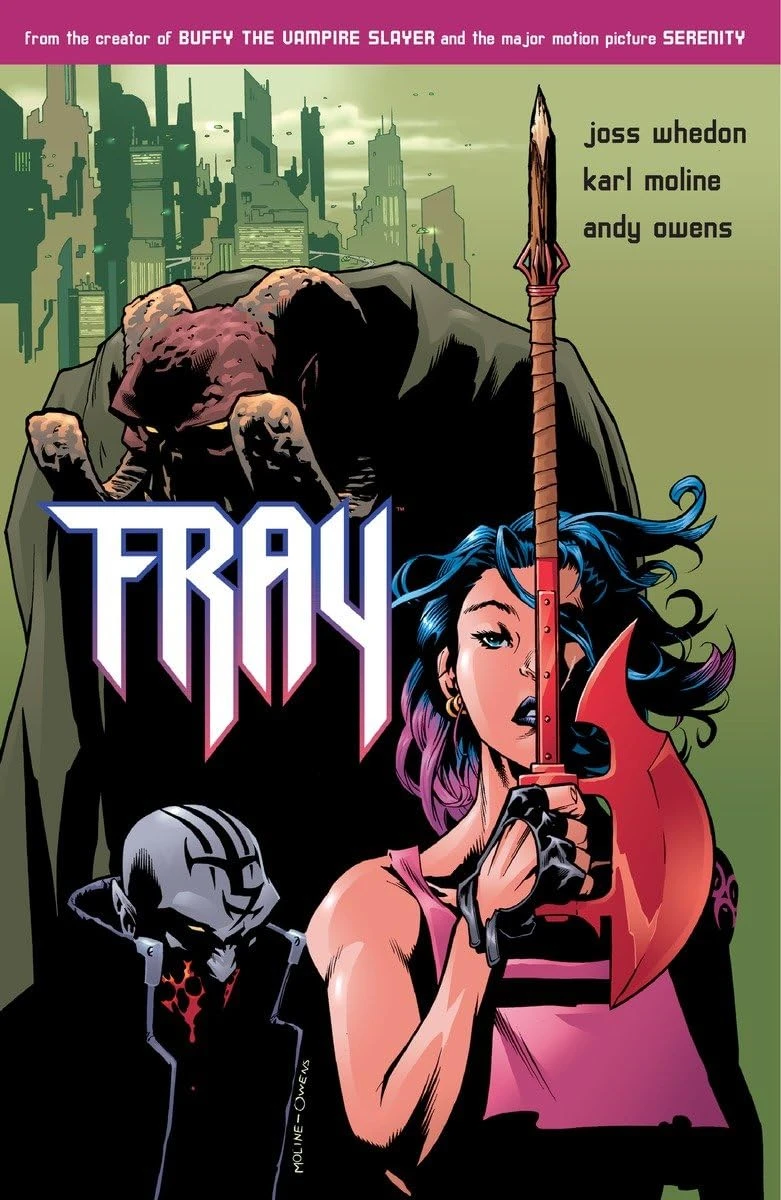 Fray: Future Slayer (Buffy the Vampire Slayer - Fray: Future Slayer (Comic) #1) by Joss Whedon
