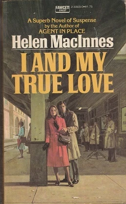 I and My True Love