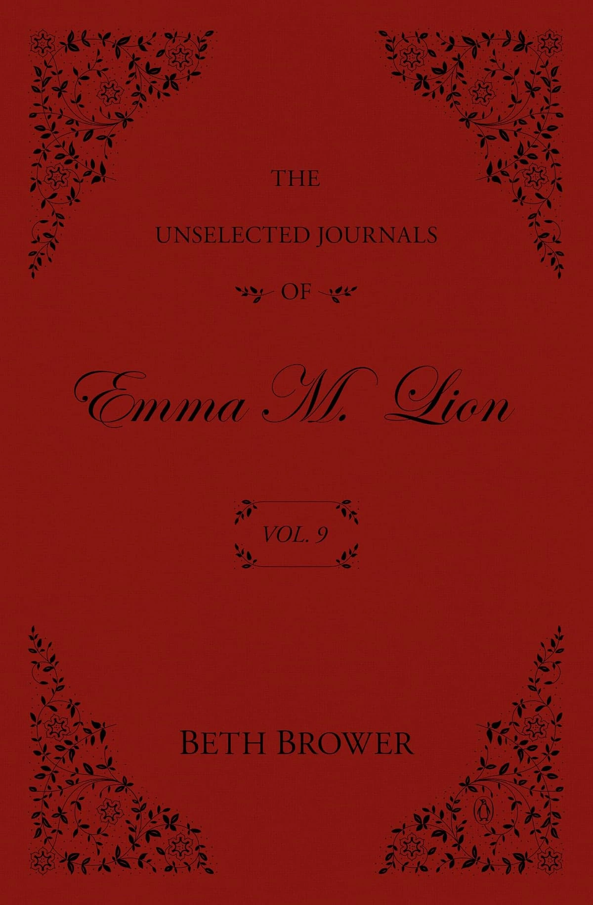 The Unselected Journals of Emma M. Lion: Vol. 9
