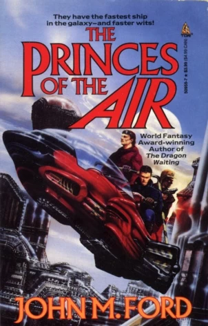 The Princes of the Air by John M. Ford