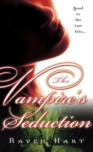 The Vampire's Seduction (Savannah Vampires #1) by Raven Hart
