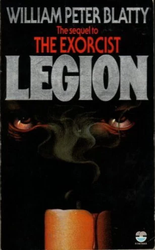 Legion (The Exorcist #2) by William Peter Blatty