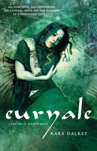 Euryale by Kara Dalkey