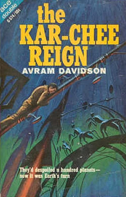 The Kar-Chee Reign (Kar-Chee #1) by Avram Davidson
