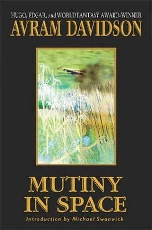 Mutiny in Space by Avram Davidson