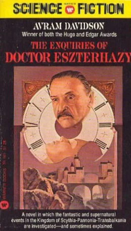 The Enquiries of Doctor Eszterhazy (Doctor Eszterhazy) by Avram Davidson