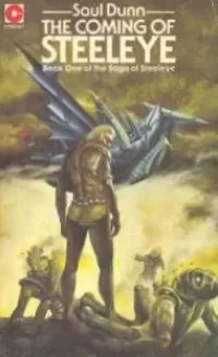 The Coming of Steeleye (Saga of Steeleye #1)