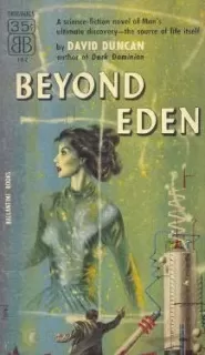 Beyond Eden