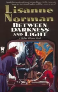 Between Darkness and Light (Sholan Alliance #7)