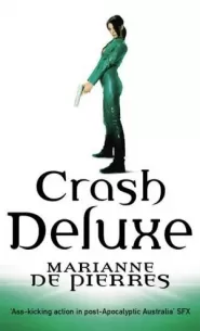 Crash Deluxe (Parrish Plessis #3)