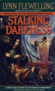 Stalking Darkness (Nightrunner #2)