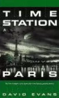 Paris (Time Station #2)