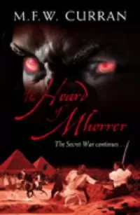 The Hoard of Mhorrer (Secret War #2)