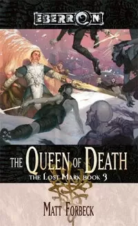 The Queen of Death (Eberron: The Lost Mark #3)