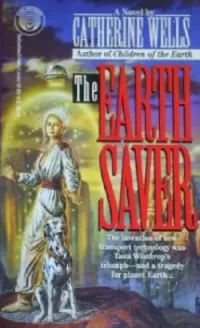The Earth Saver (The Coconino Trilogy #3)