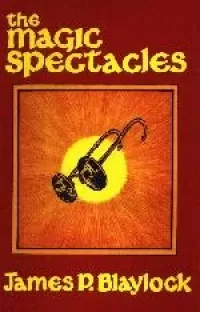 The Magic Spectacles
