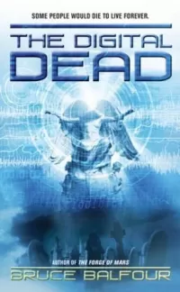 The Digital Dead