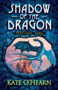 Kira (Shadow of the Dragon #1)