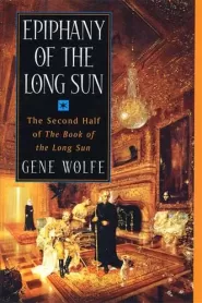 Epiphany of the Long Sun (The Book of the Long Sun (omnibus editions) #2)