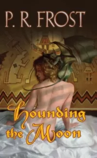 Hounding the Moon (Tess Noncoiré #1)