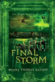 The Final Storm (The Door Within Trilogy #3)
