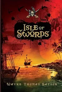 Isle of Swords (Pirate Adventures #1)