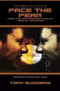Operation: Face the Fear (Team of Darkness Chronicles #3)