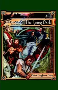 The Rising Dark (The Charndras #1)