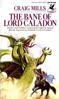 The Bane of Lord Caladon