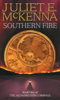Southern Fire (The Aldabreshin Compass #1)