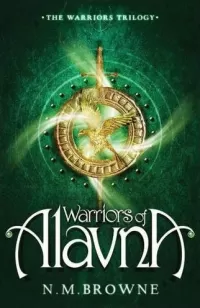 Warriors of Alavna (The Warriors Trilogy #1)