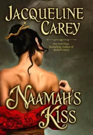 Naamah's Kiss (Kushiel's Legacy #7)