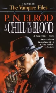 A Chill in the Blood (The Vampire Files #7)