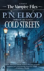 Cold Streets (The Vampire Files #10)