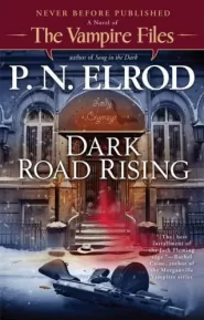 Dark Road Rising (The Vampire Files #12)