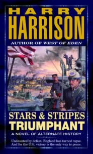 Stars and Stripes Triumphant (Stars and Stripes #3)