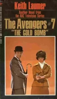 The Gold Bomb (The Avengers #7)