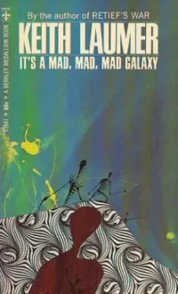 It's a Mad, Mad, Mad Galaxy