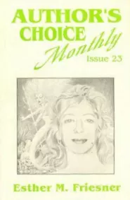 It's Been Fun (Author's Choice Monthly #23)