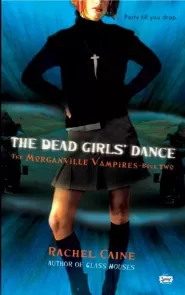 The Dead Girls' Dance (The Morganville Vampires #2)