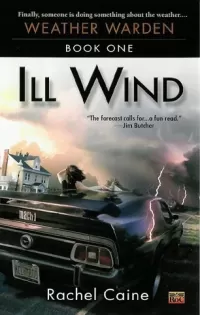 Ill Wind (Weather Warden #1)