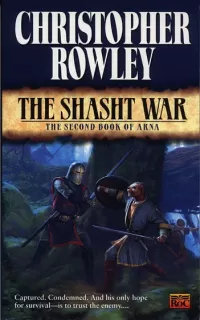 The Shast War (The Books of Arna #2)