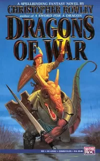 Dragons of War (Bazil Broketail #3)