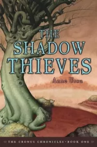 The Shadow Thieves (The Cronus Chronicles #1)