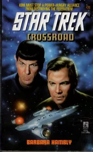 Crossroad (Star Trek: The Original Series (numbered novels) #71)
