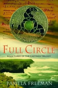 Full Circle (The Castings Trilogy #3)